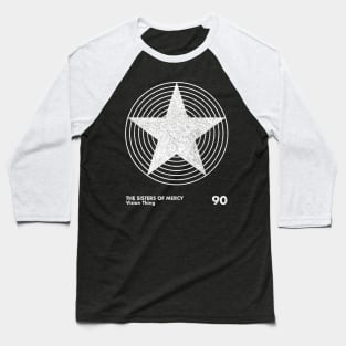 Vision Thing / Sisters Of Mercy / Minimalist Artwork Baseball T-Shirt